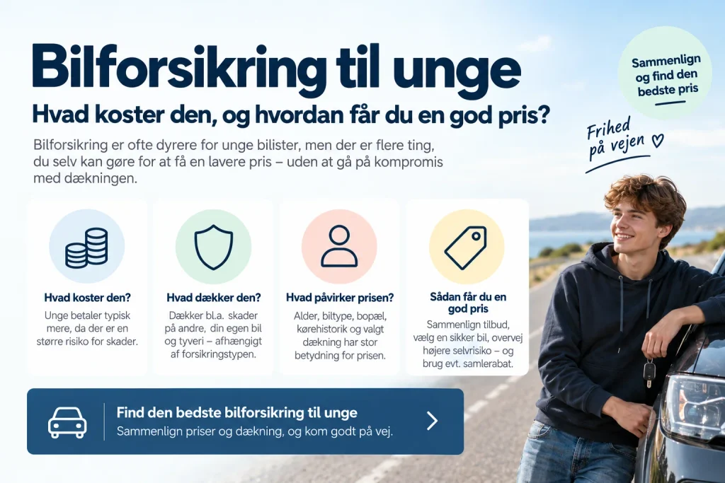 Bilforsikring til unge – hvad koster den, og hvordan får du en god pris?